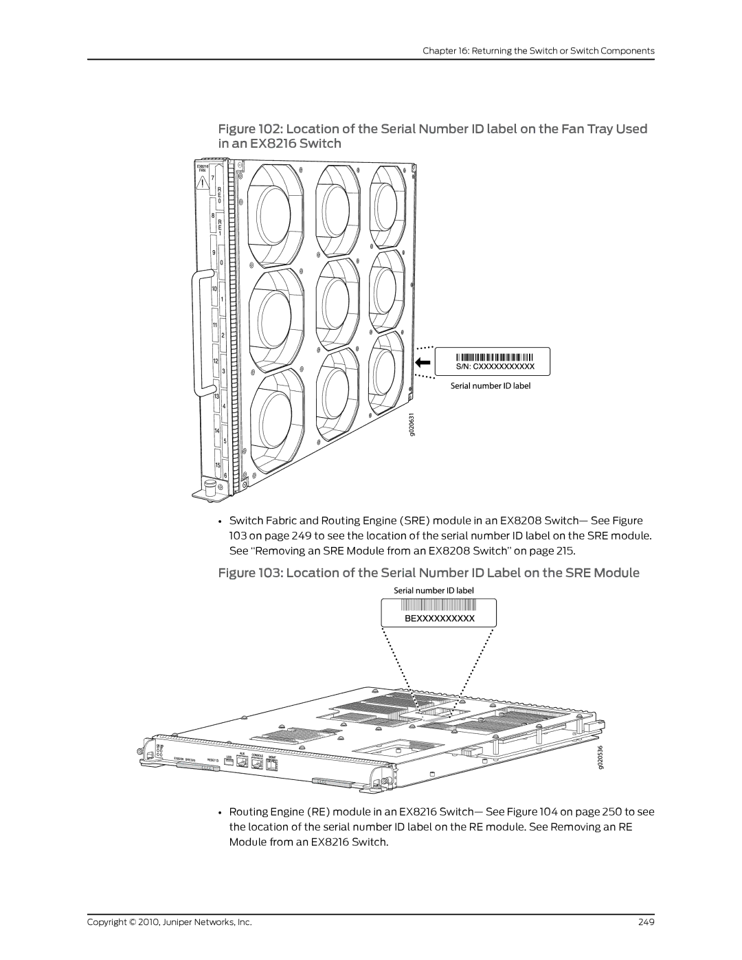 Juniper Networks EX8208 manual Location of the Serial Number ID Label on the SRE Module 