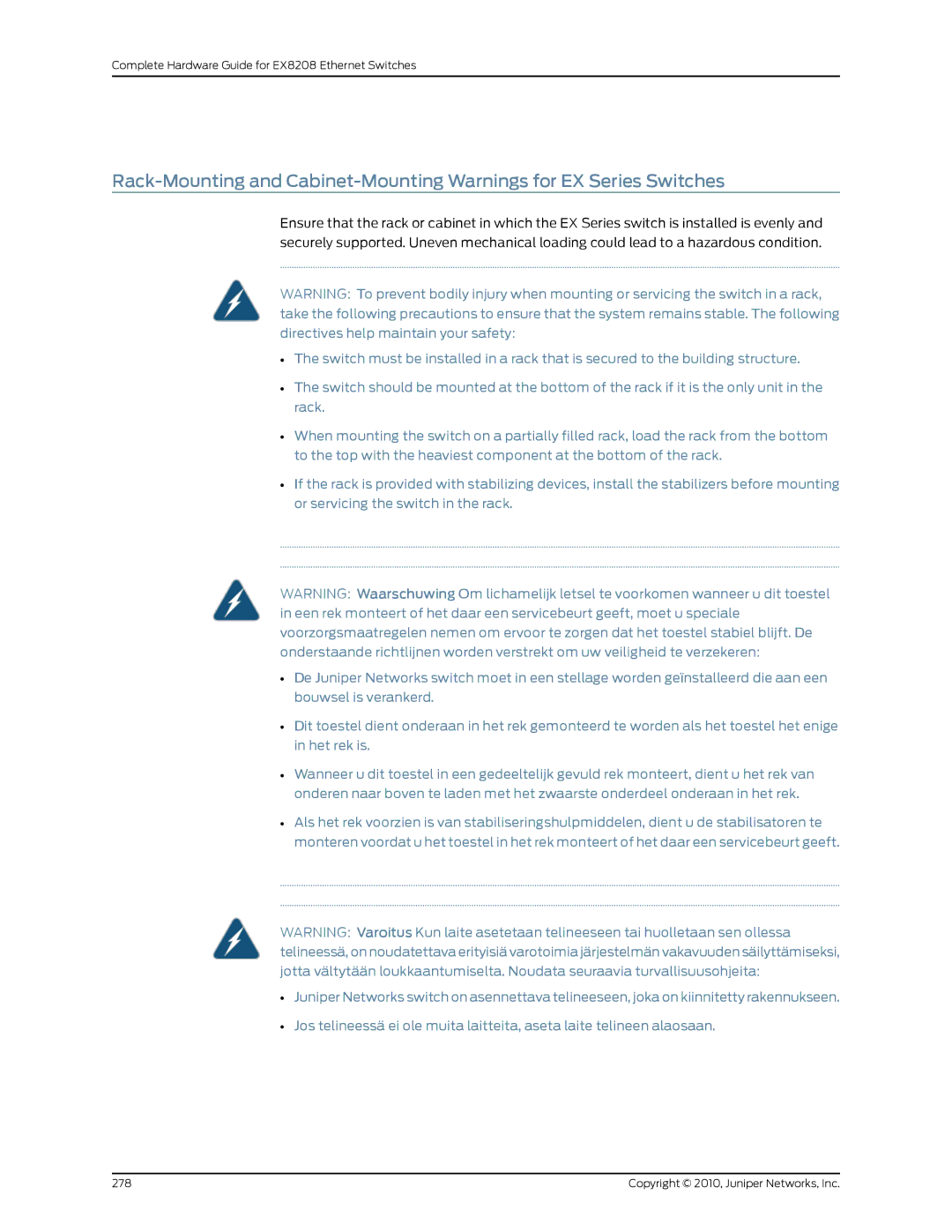 Juniper Networks EX8208 manual Copyright 2010, Juniper Networks, Inc 