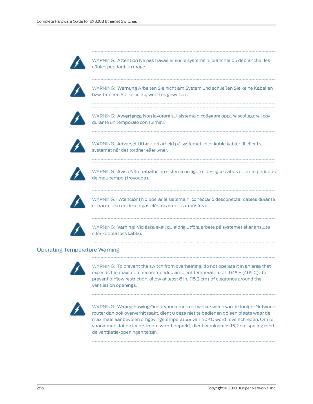 Juniper Networks EX8208 manual Operating Temperature Warning 