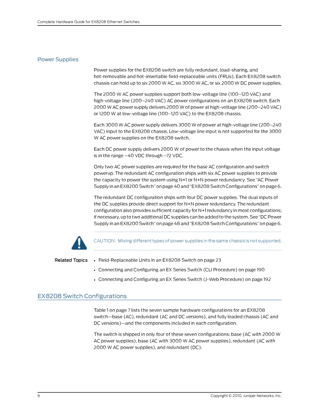 Juniper Networks manual EX8208 Switch Configurations, Power Supplies 