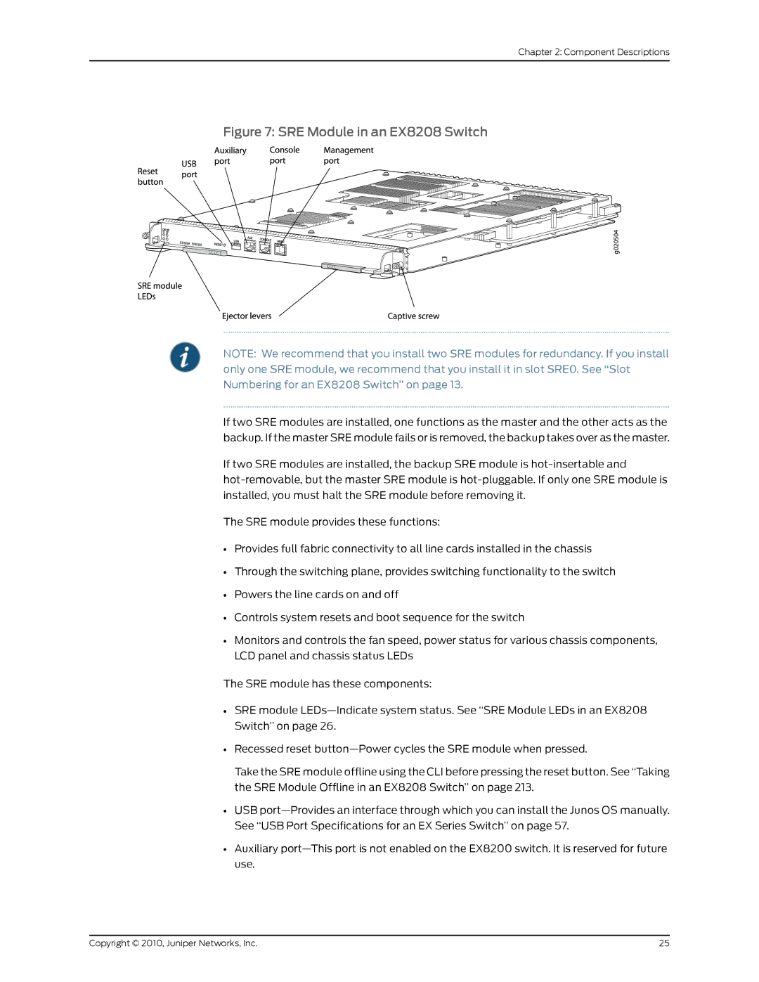 Juniper Networks manual SRE Module in an EX8208 Switch 