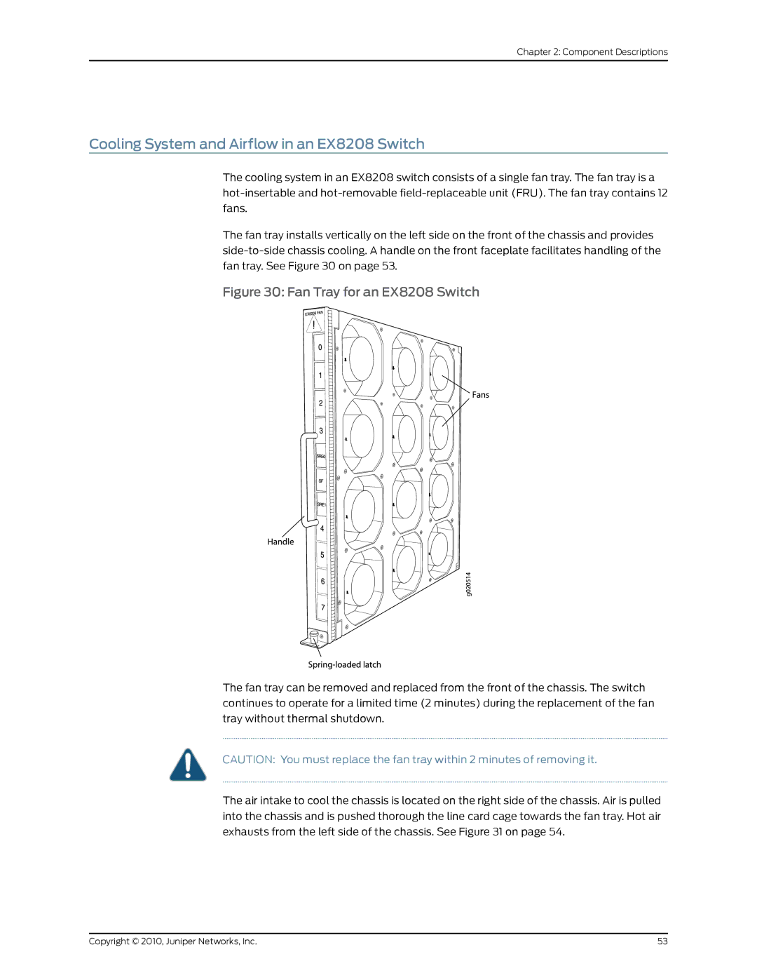 Juniper Networks manual Cooling System and Airflow in an EX8208 Switch, Fan Tray for an EX8208 Switch 