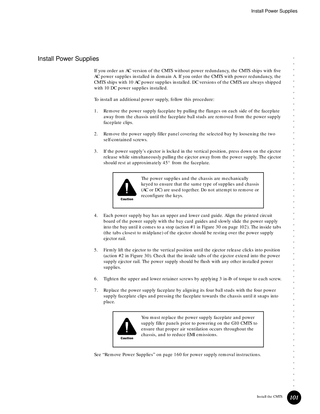 Juniper Networks G10 CMTS manual Install Power Supplies, 101 