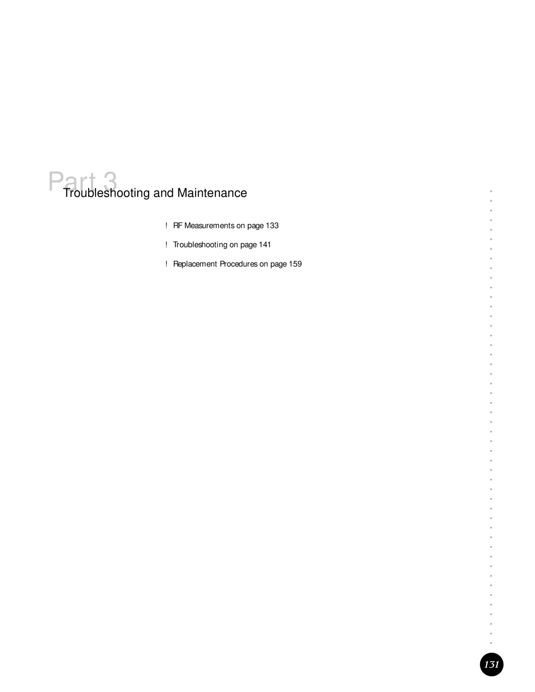 Juniper Networks G10 CMTS manual Troubleshooting and Maintenance, 131 