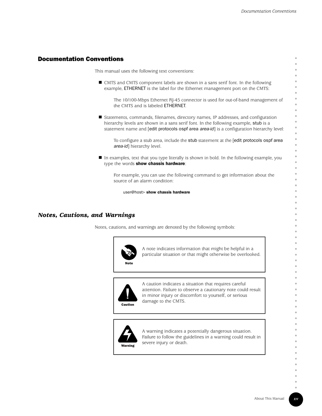 Juniper Networks G10 CMTS manual Documentation Conventions 