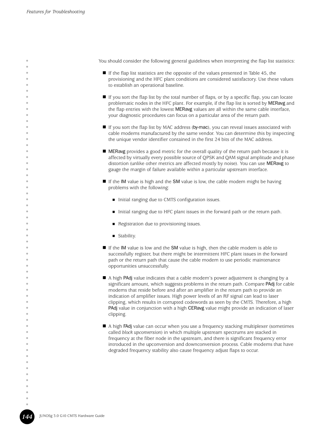 Juniper Networks G10 CMTS manual To establish an operational baseline 