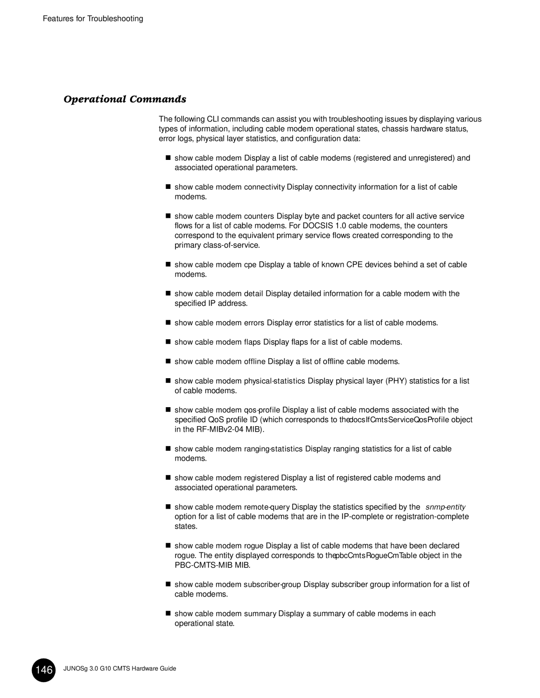 Juniper Networks G10 CMTS manual Operational Commands, Pbc-Cmts-Mib Mib 