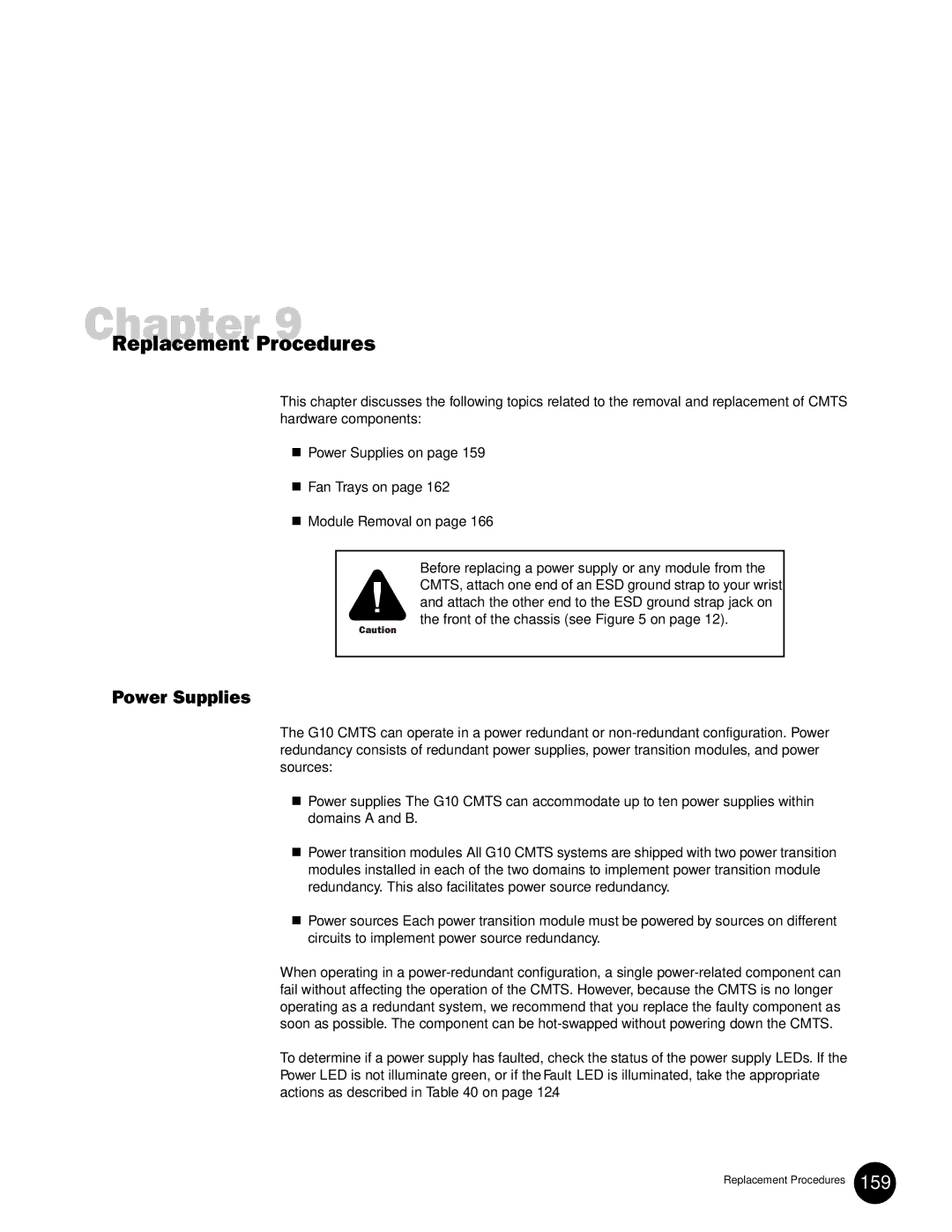 Juniper Networks G10 CMTS manual Replacement Procedures 