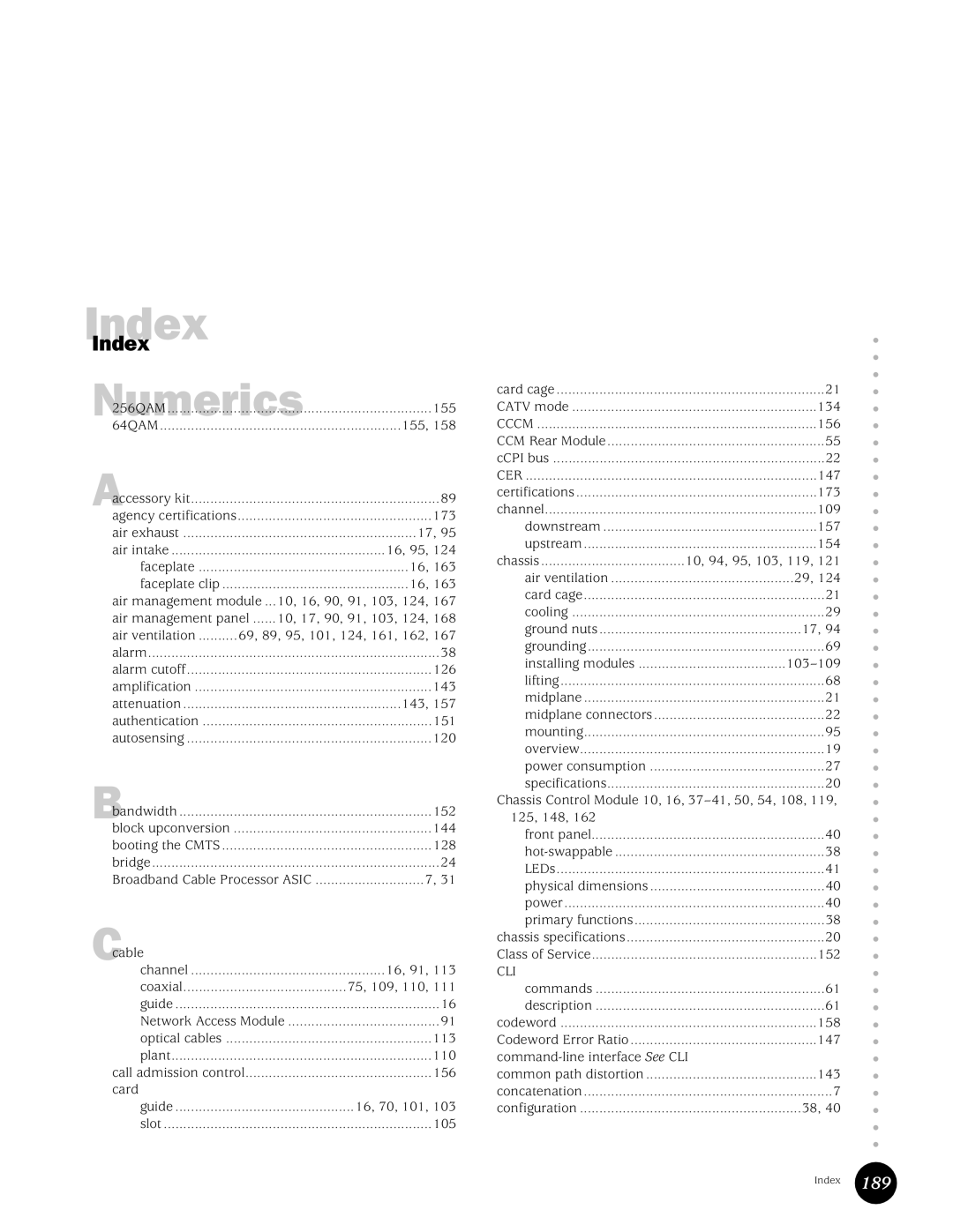 Juniper Networks G10 CMTS manual Index 