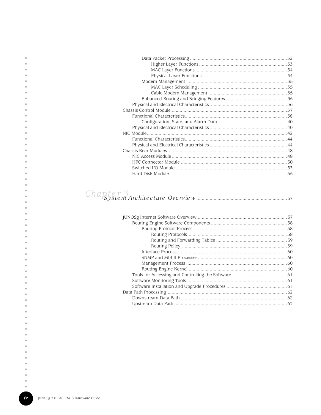 Juniper Networks G10 CMTS manual Chapter 