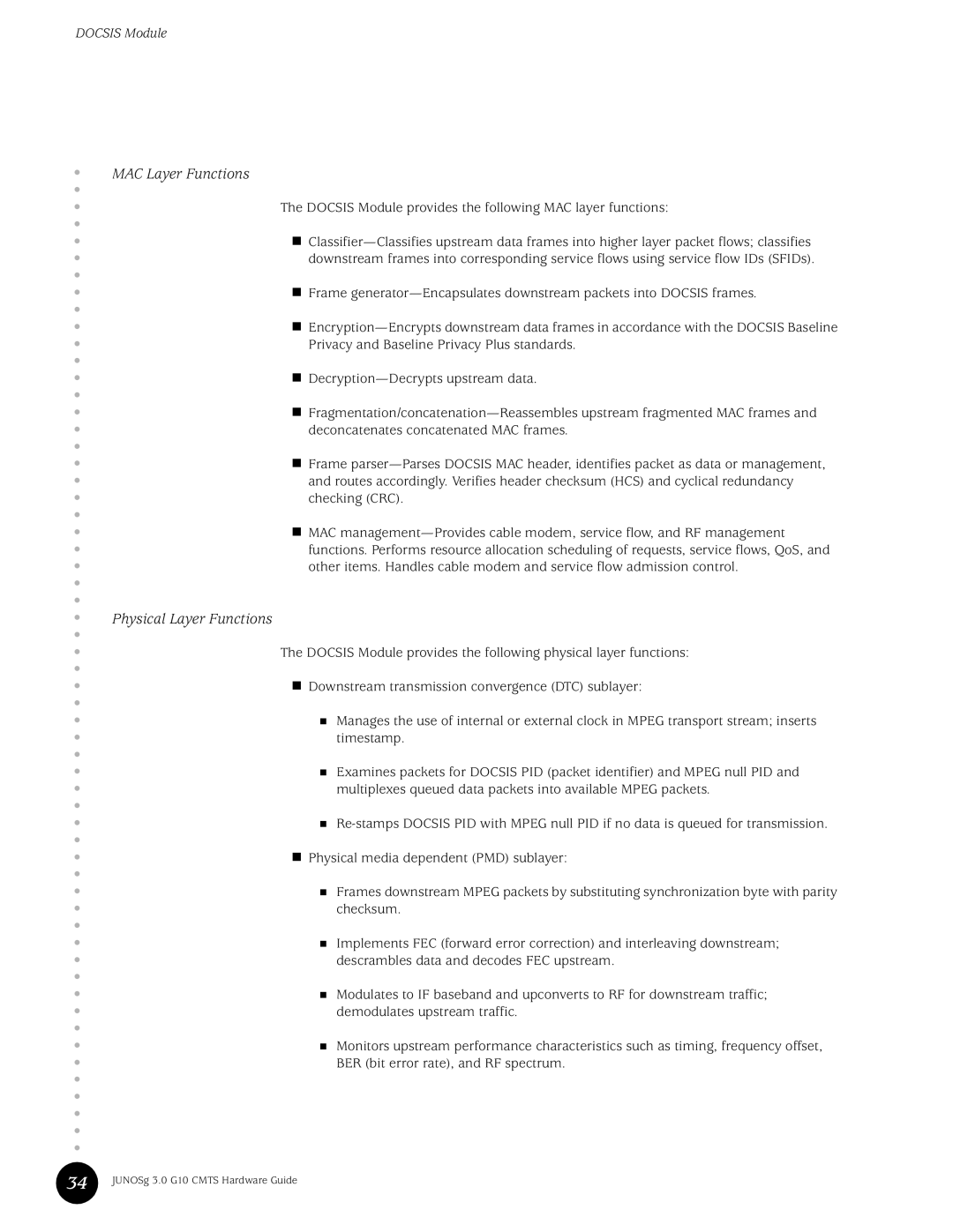 Juniper Networks G10 CMTS manual MAC Layer Functions 