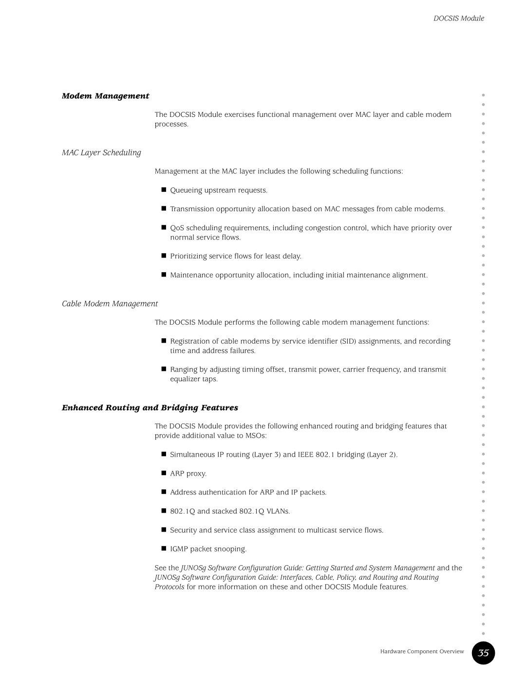 Juniper Networks G10 CMTS manual Modem Management 