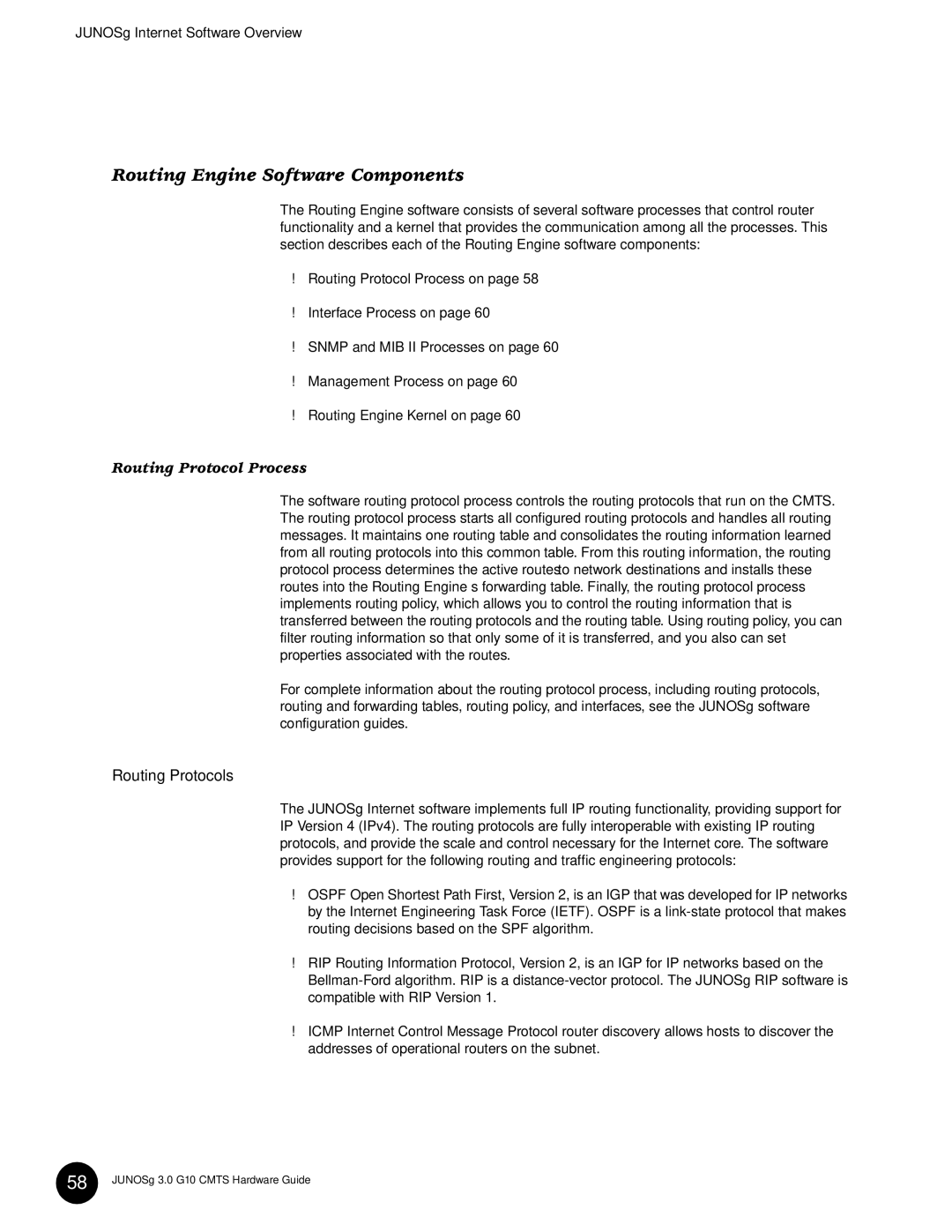 Juniper Networks G10 CMTS manual Routing Engine Software Components, JUNOSg Internet Software Overview 