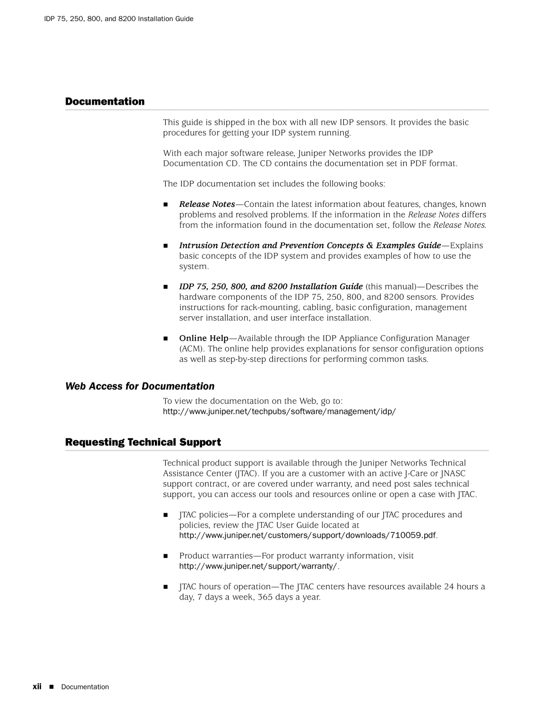 Juniper Networks IDP250, IDP8200, IDP 800, IDP75 manual Web Access for Documentation, Requesting Technical Support 