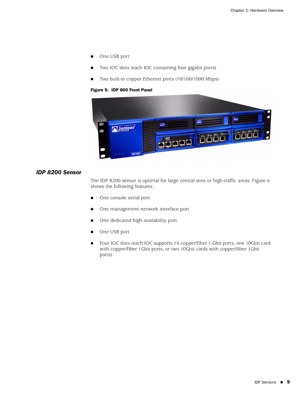 Juniper Networks IDP75, IDP250, IDP8200 manual IDP 8200 Sensor, IDP 800 Front Panel 