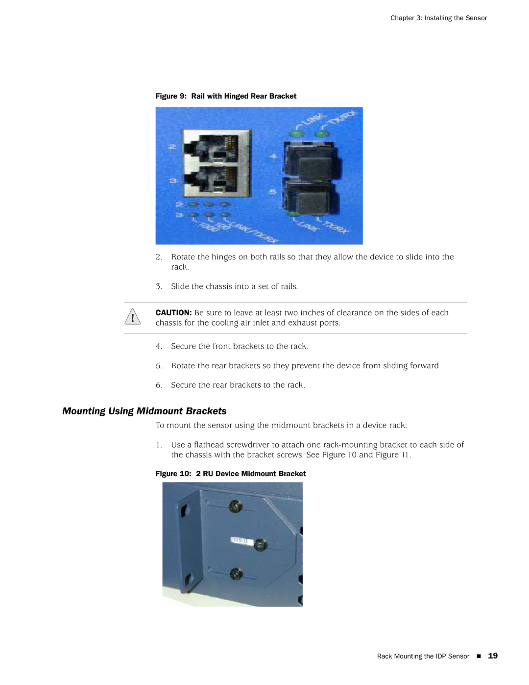 Juniper Networks IDP8200, IDP250, IDP 800, IDP75 manual Mounting Using Midmount Brackets, Rail with Hinged Rear Bracket 