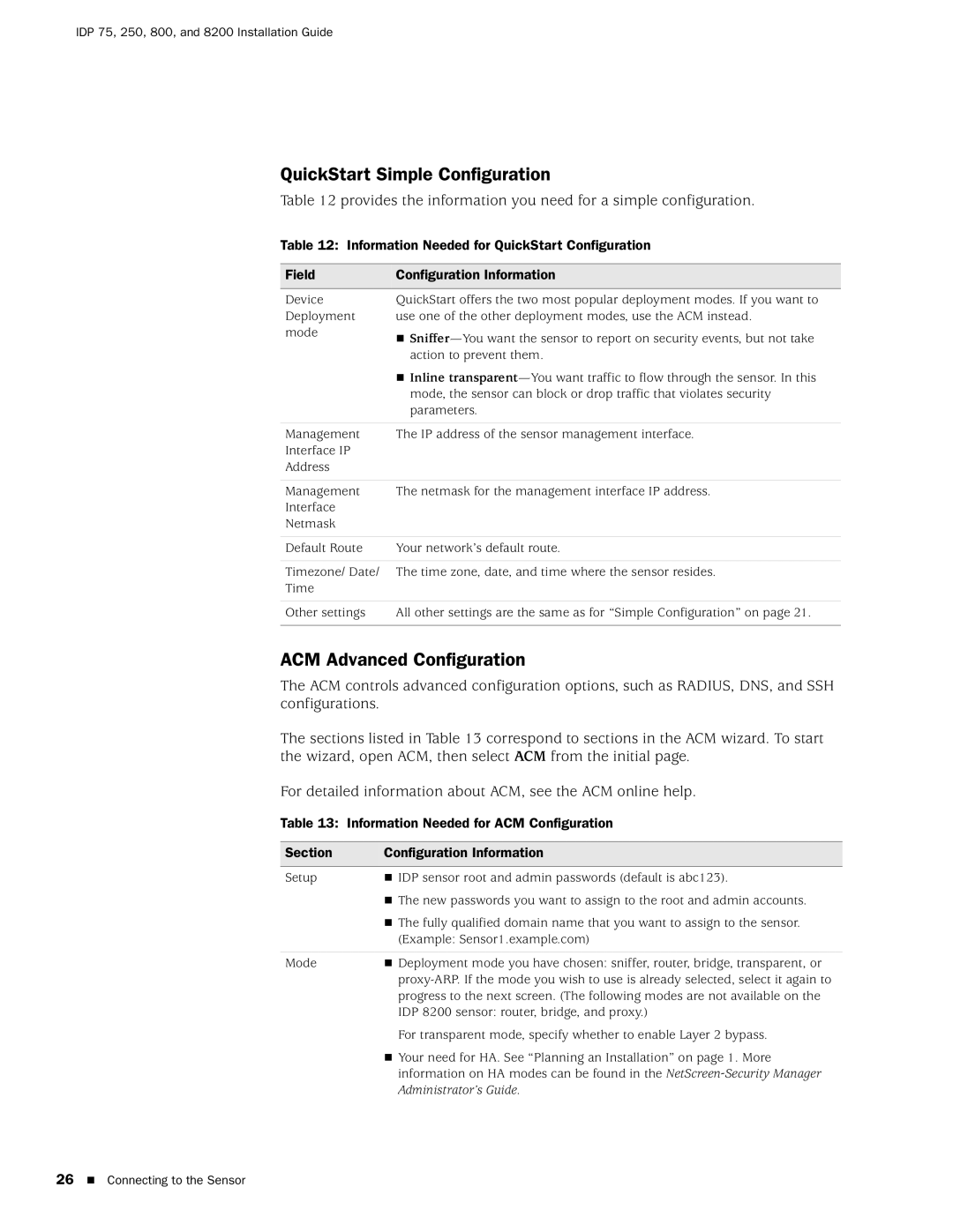 Juniper Networks IDP250, IDP8200, IDP 800, IDP75 manual QuickStart Simple Configuration, ACM Advanced Configuration 