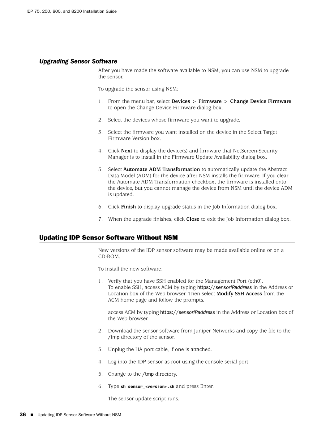 Juniper Networks IDP 800, IDP250, IDP8200, IDP75 manual Upgrading Sensor Software, Updating IDP Sensor Software Without NSM 