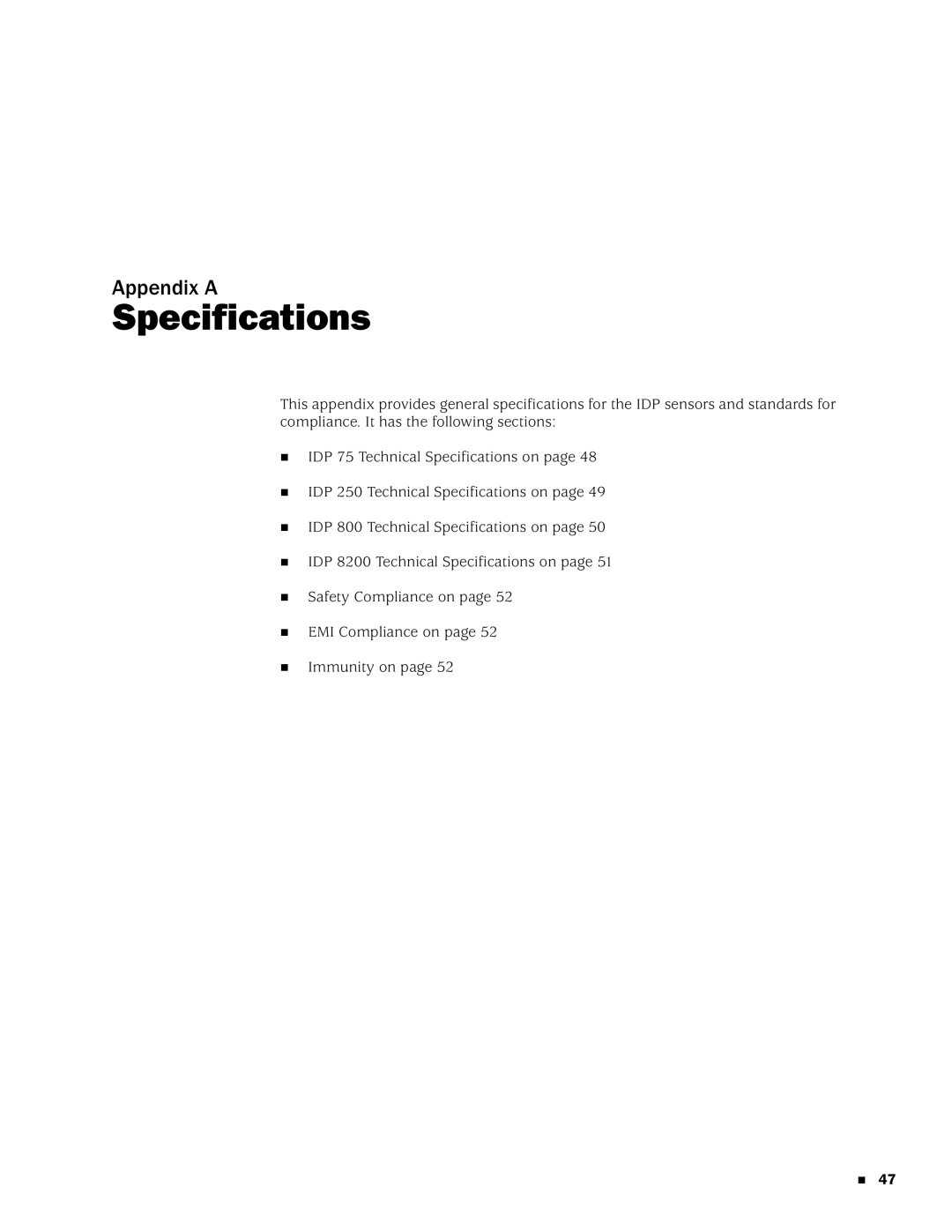 Juniper Networks IDP8200, IDP250, IDP 800, IDP75 manual Specifications 