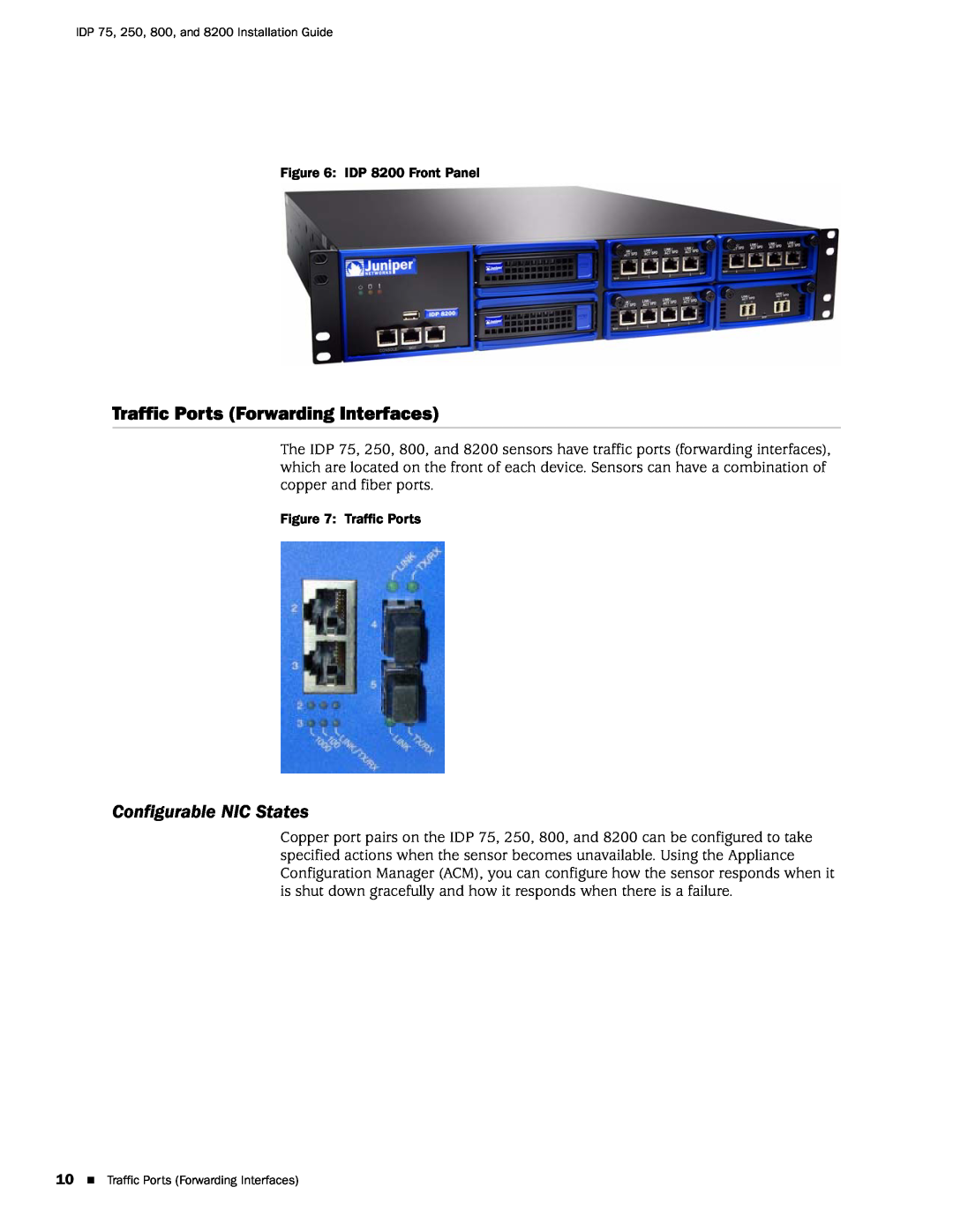 Juniper Networks IDP250, IDP8200, IDP 800, IDP75 manual Traffic Ports Forwarding Interfaces, Configurable NIC States 