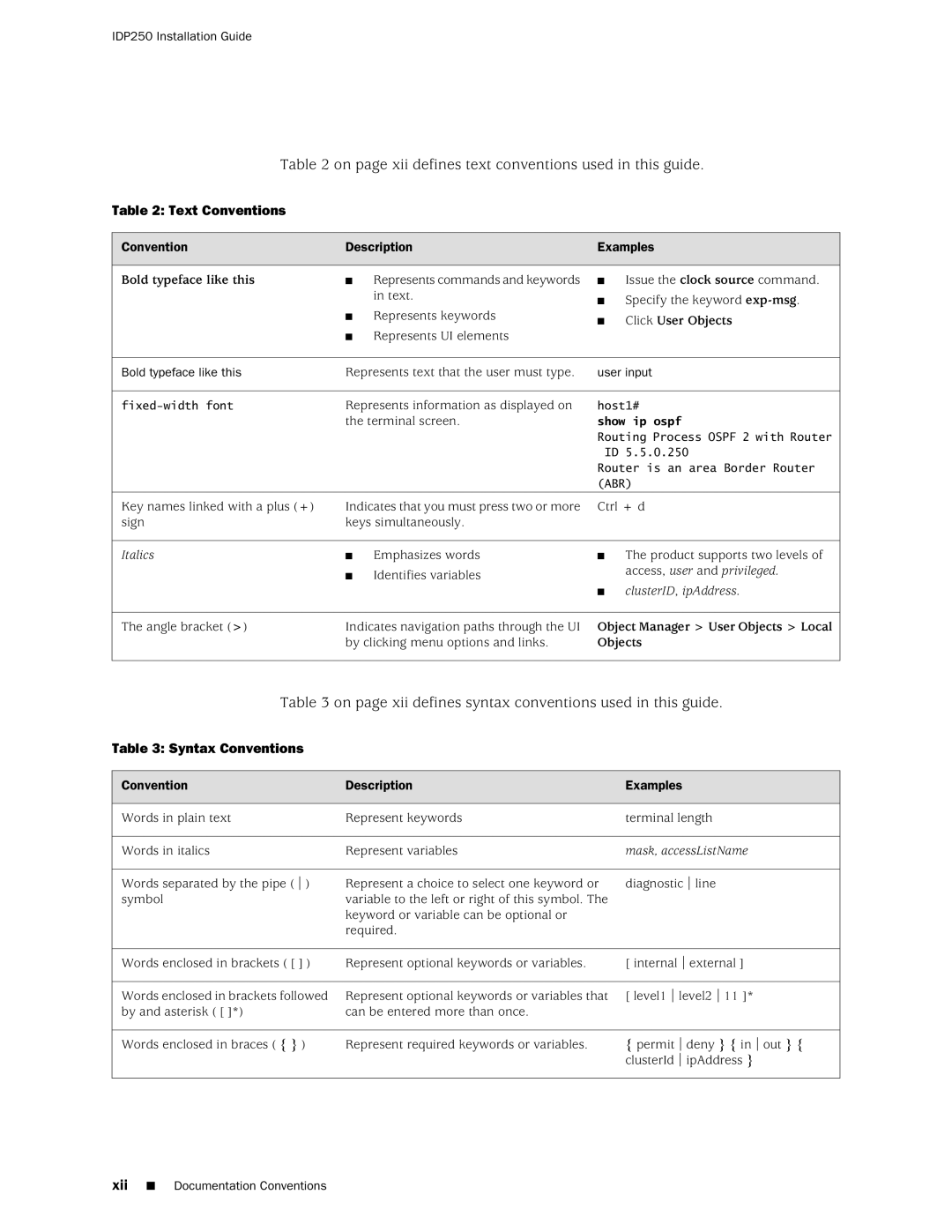 Juniper Networks IDP250 On page xii defines text conventions used in this guide, Text Conventions, Syntax Conventions 