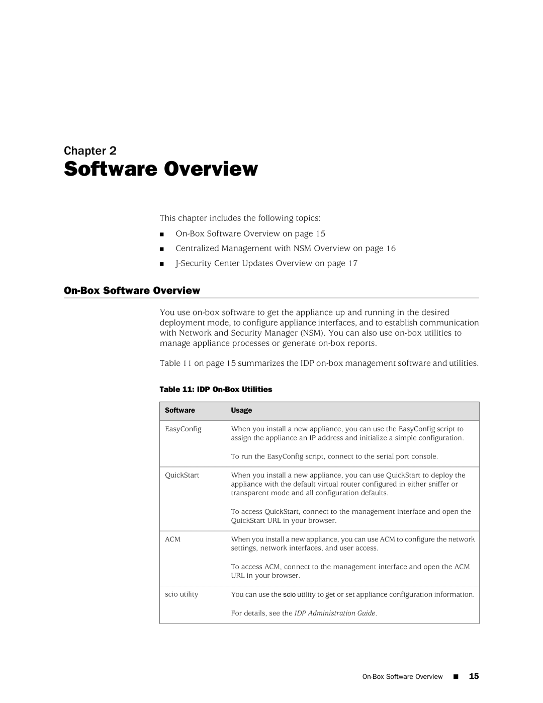 Juniper Networks IDP250 manual On-Box Software Overview, IDP On-Box Utilities, Software Usage 