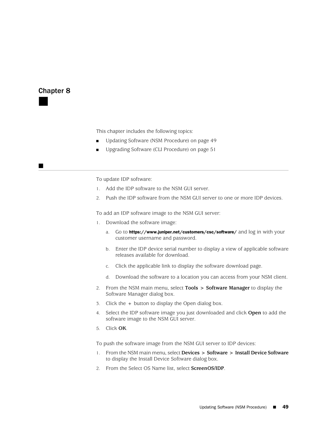 Juniper Networks IDP250 manual Upgrading Software, Updating Software NSM Procedure 