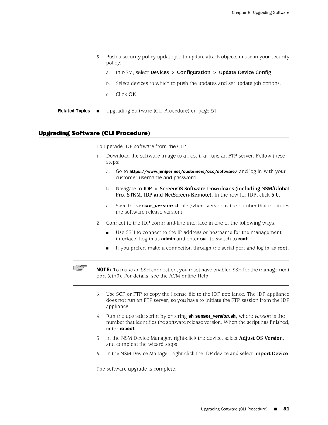 Juniper Networks IDP250 manual Upgrading Software CLI Procedure 