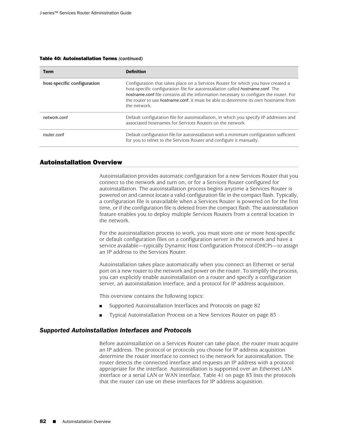 Juniper Networks J-Series manual Autoinstallation Overview, Supported Autoinstallation Interfaces and Protocols 