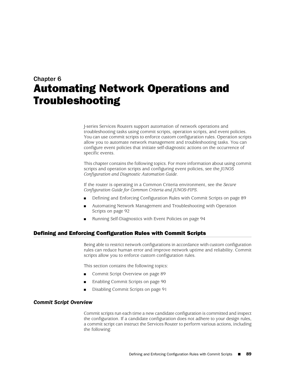 Juniper Networks J-Series manual Automating Network Operations and Troubleshooting, Commit Script Overview 