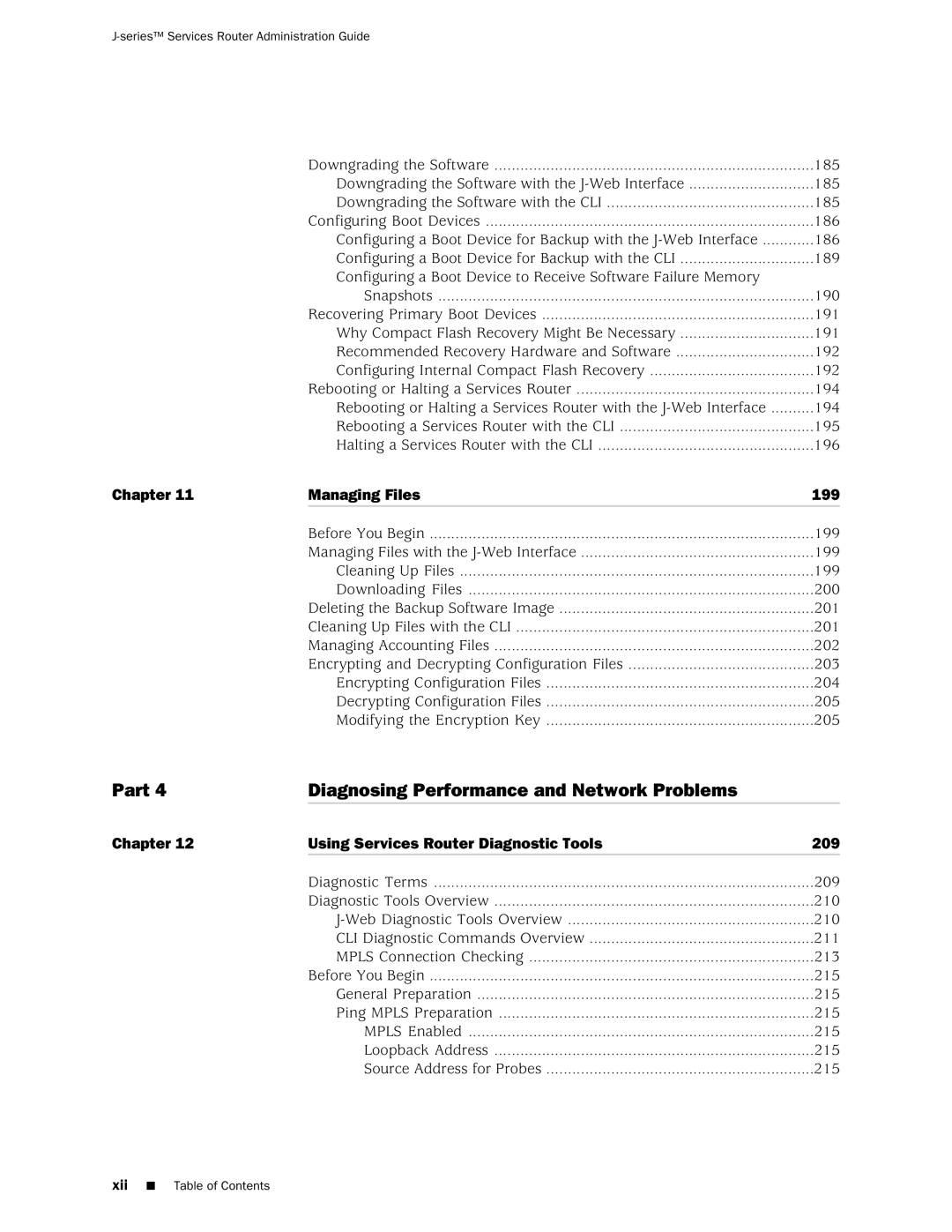 Juniper Networks J-Series manual Part Diagnosing Performance and Network Problems 