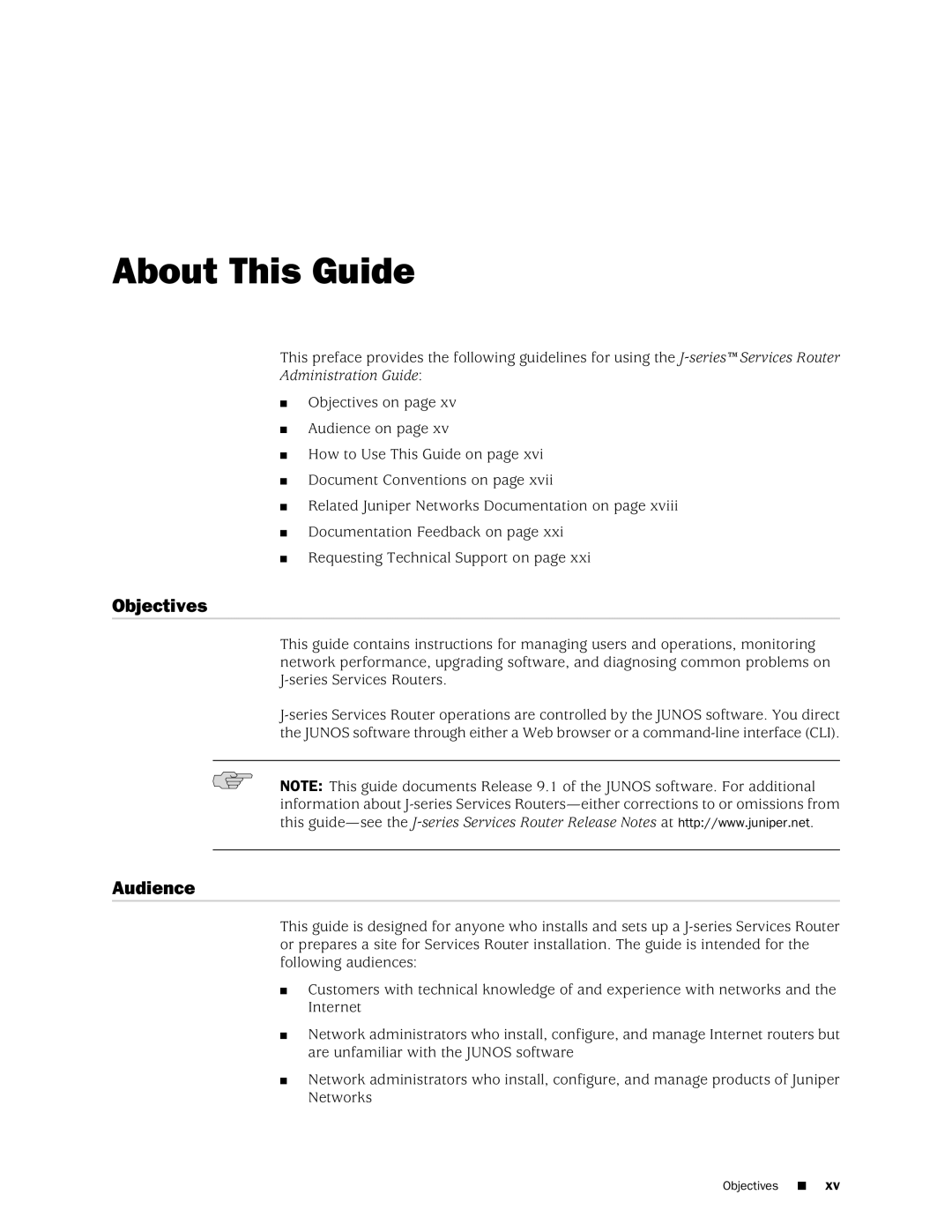 Juniper Networks J-Series manual About This Guide, Objectives, Audience 