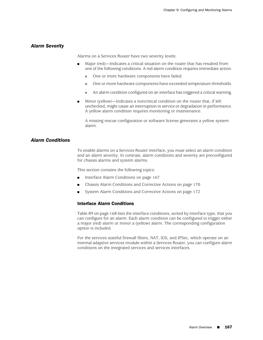 Juniper Networks J-Series manual Alarm Severity, Interface Alarm Conditions, Configuring and Monitoring Alarms 