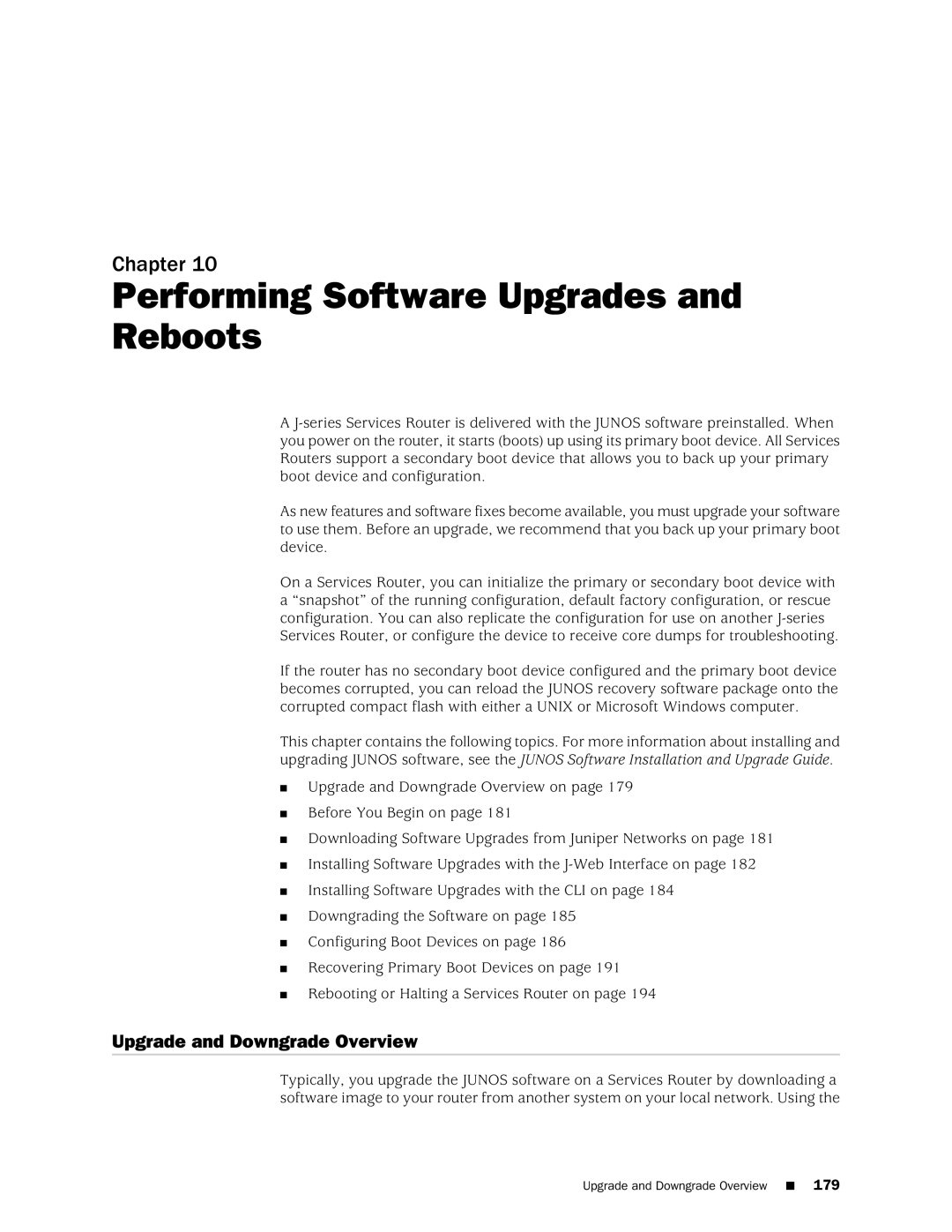 Juniper Networks J-Series manual Performing Software Upgrades and Reboots, Upgrade and Downgrade Overview 