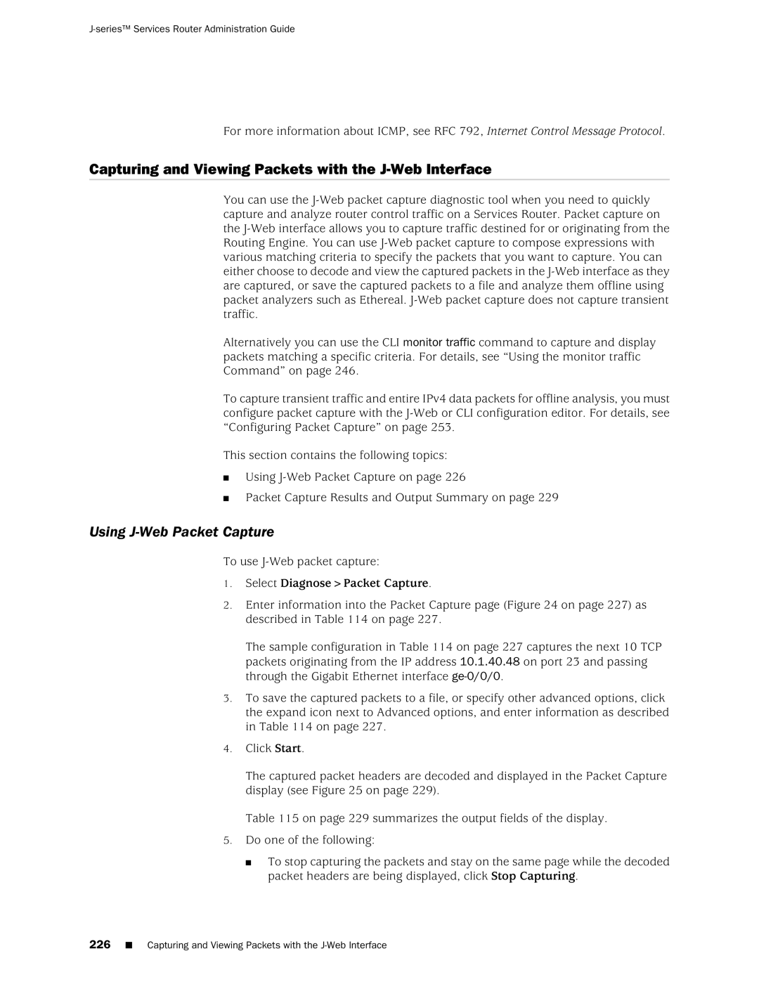 Juniper Networks J-Series manual Capturing and Viewing Packets with the J-Web Interface, Using J-Web Packet Capture 