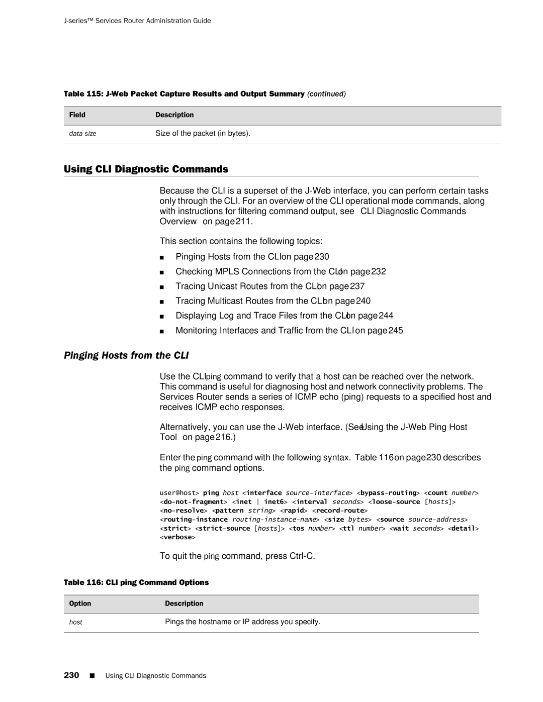 Juniper Networks J-Series manual Using CLI Diagnostic Commands, Pinging Hosts from the CLI, CLI ping Command Options 