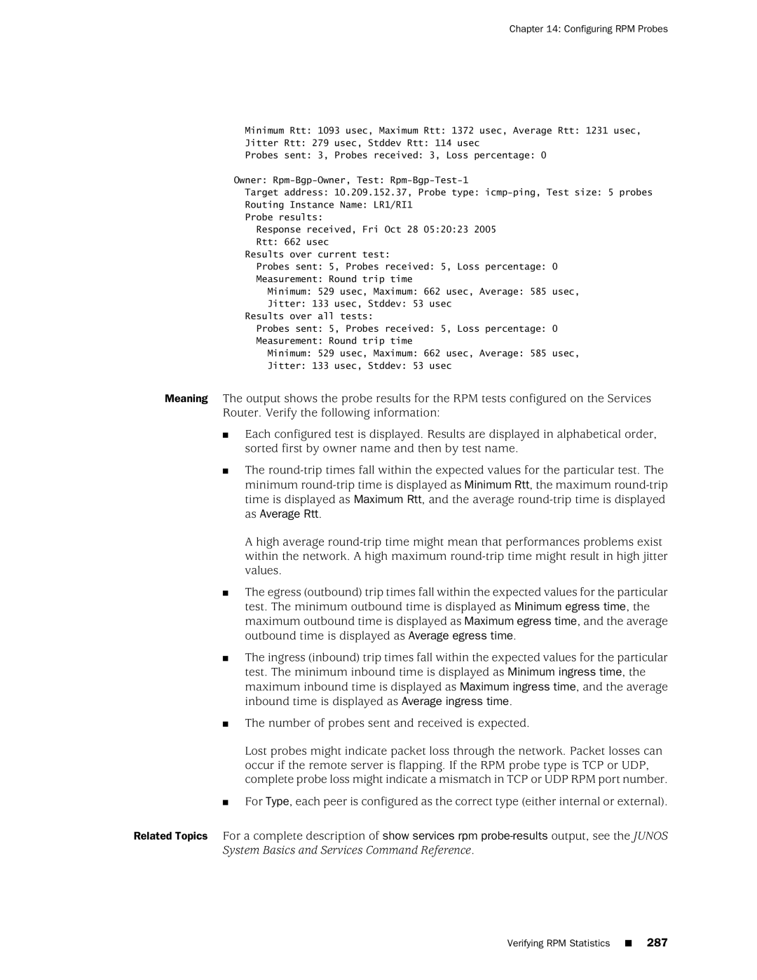 Juniper Networks J-Series manual Verifying RPM Statistics 