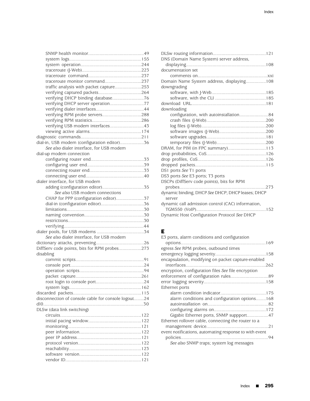 Juniper Networks J-Series manual Snmp health monitor System logs 