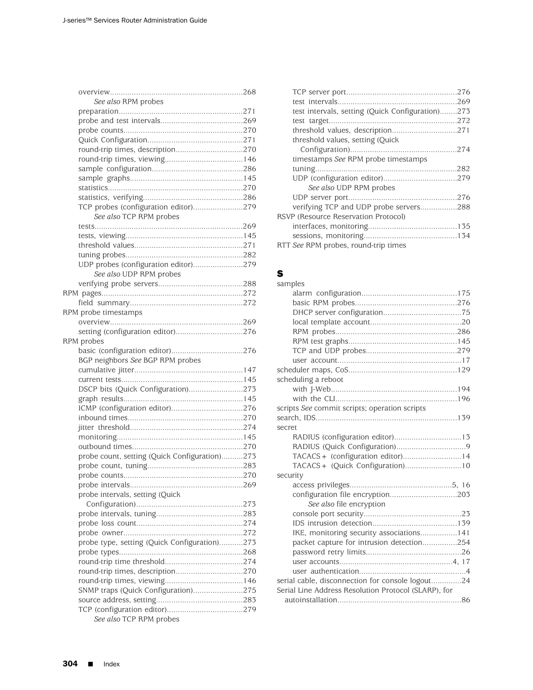 Juniper Networks J-Series manual See also RPM probes Preparation 