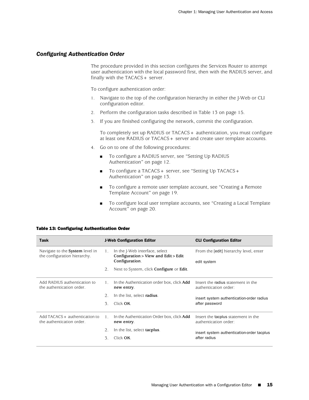 Juniper Networks J-Series Configuring Authentication Order, Insert system authentication-order radius, After password 