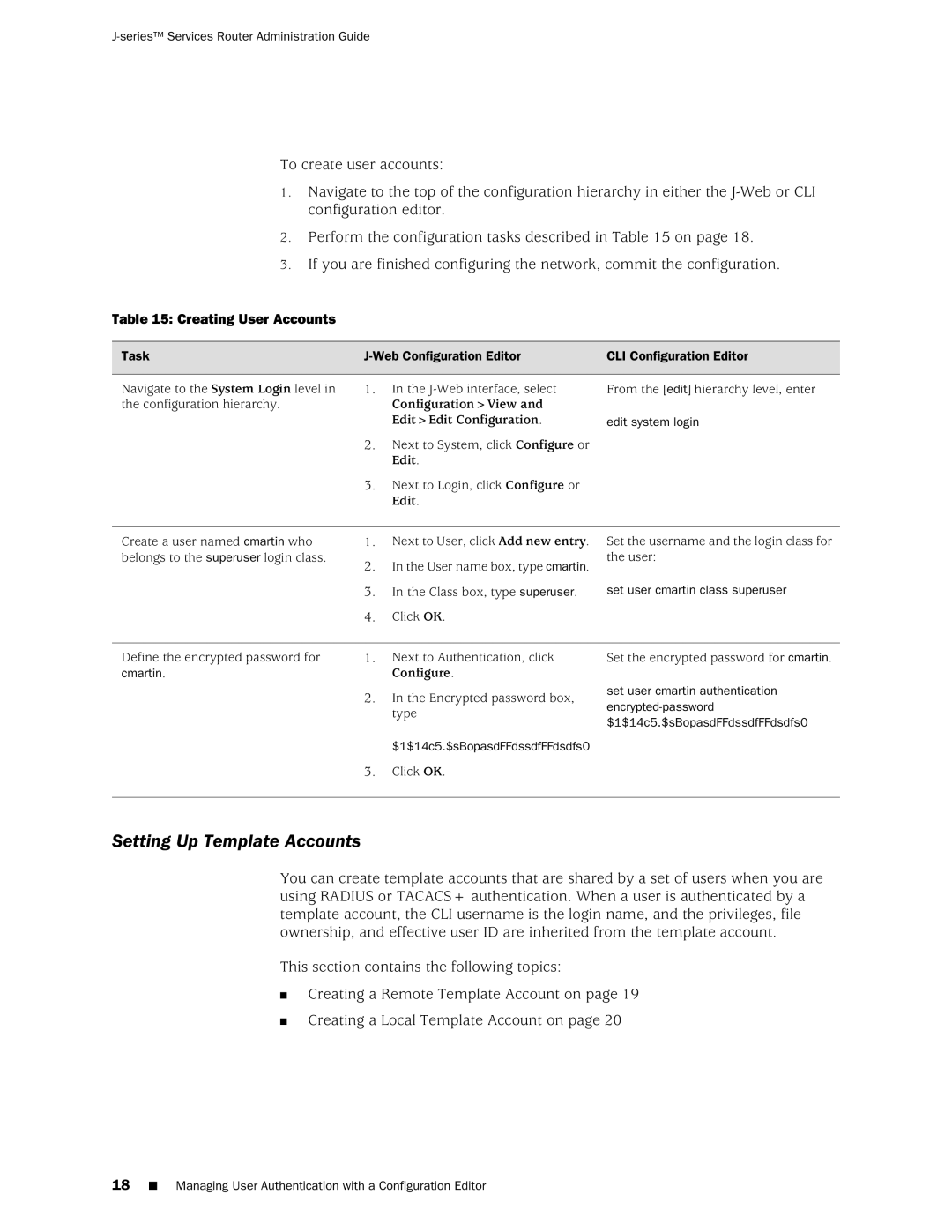 Juniper Networks J-Series manual Setting Up Template Accounts, Creating User Accounts, ConfigurationView 