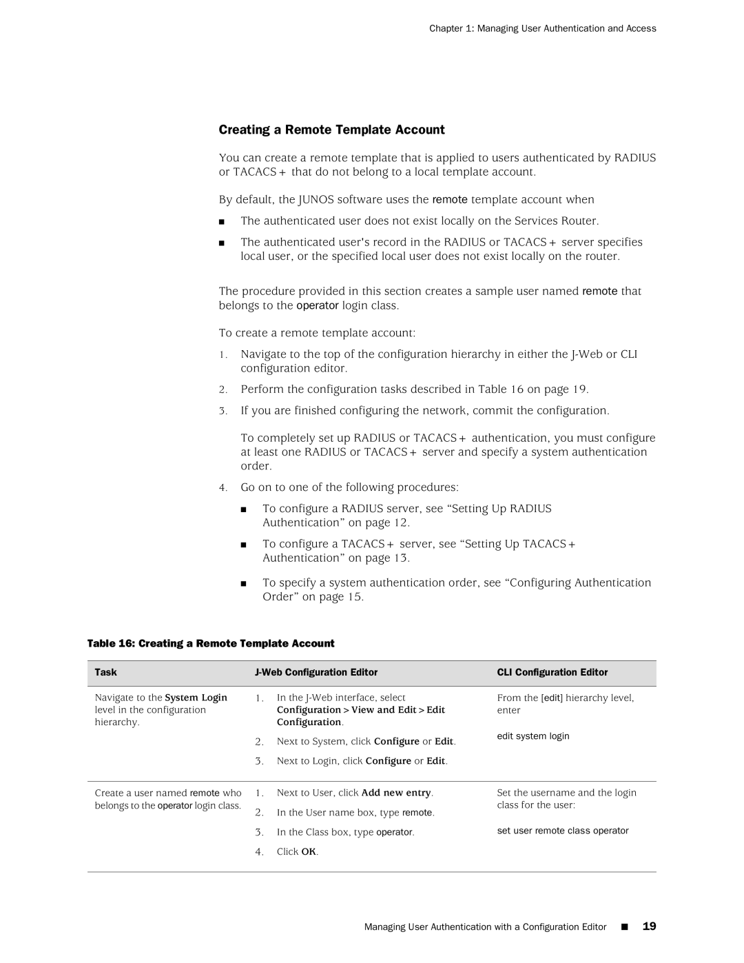 Juniper Networks J-Series manual Creating a Remote Template Account 