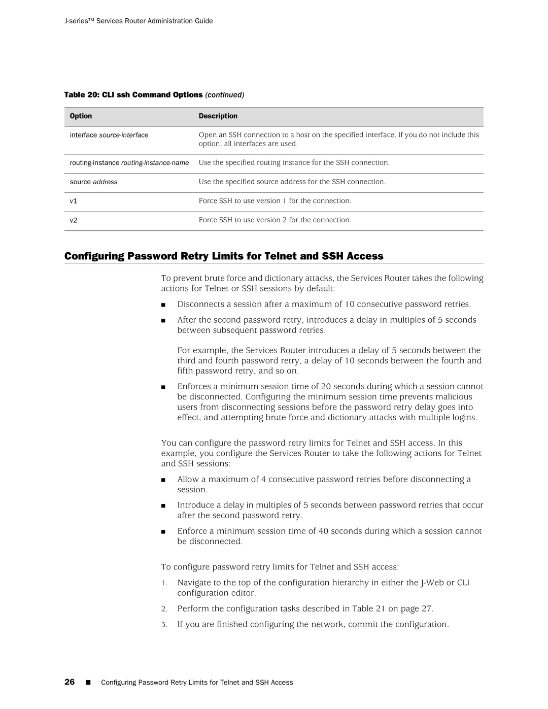 Juniper Networks J-Series manual Configuring Password Retry Limits for Telnet and SSH Access 