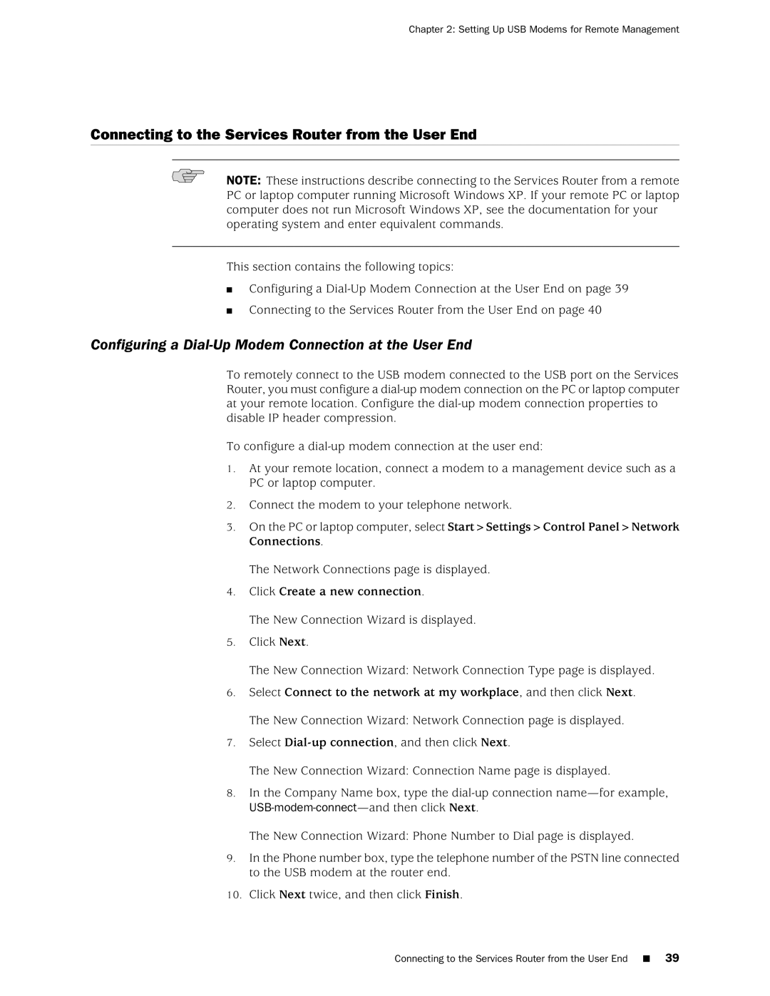 Juniper Networks J-Series manual Connecting to the Services Router from the User End, USB-modem-connect-and then click Next 