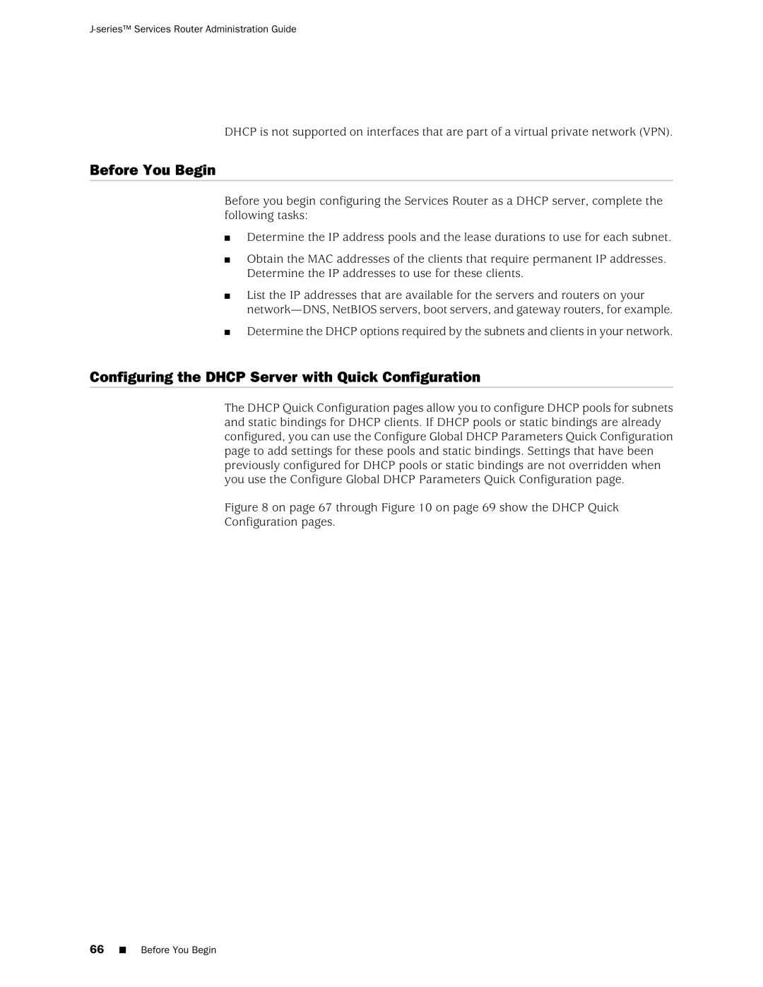 Juniper Networks J-Series manual Before You Begin, Configuring the Dhcp Server with Quick Configuration 