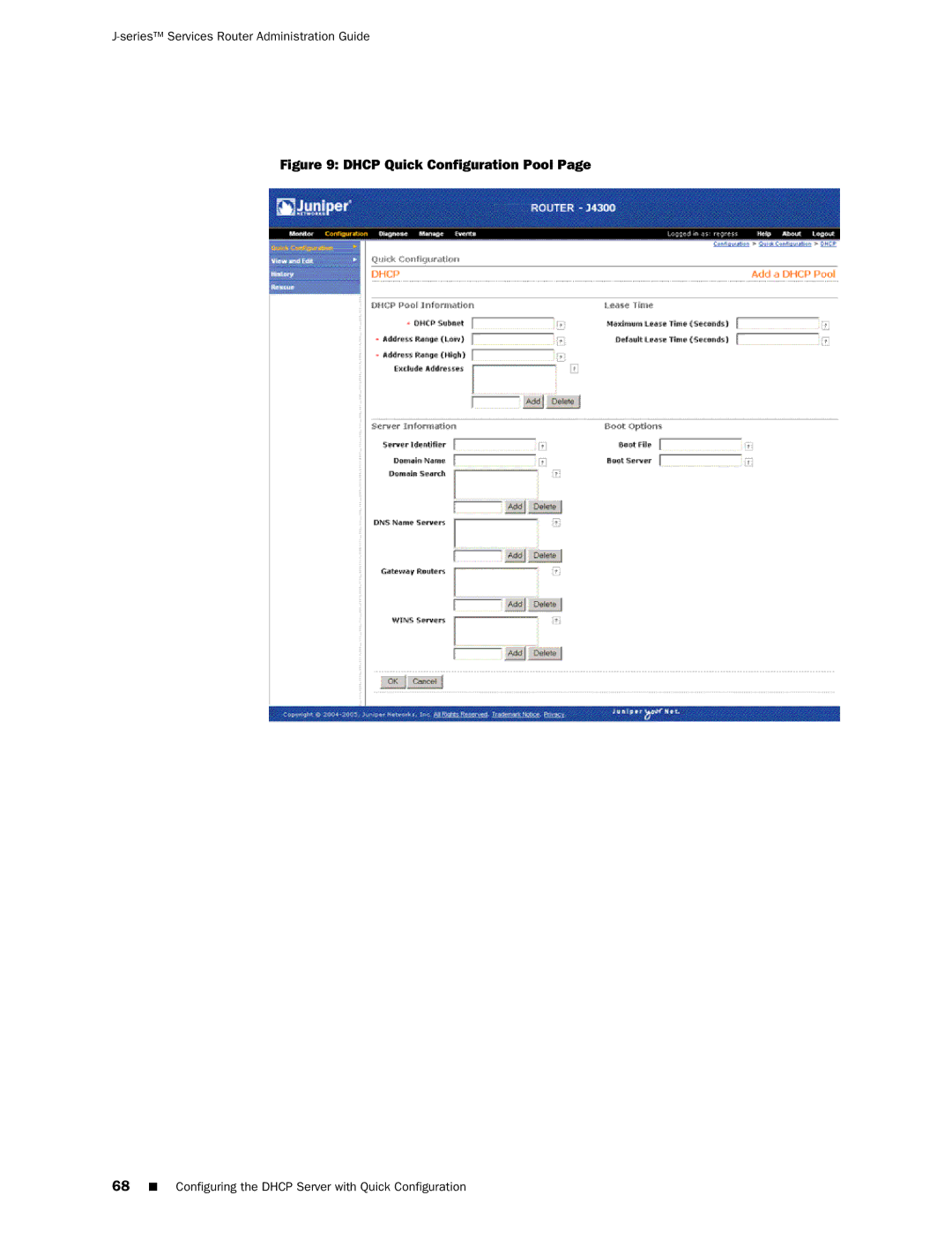 Juniper Networks J-Series manual Dhcp Quick Configuration Pool 