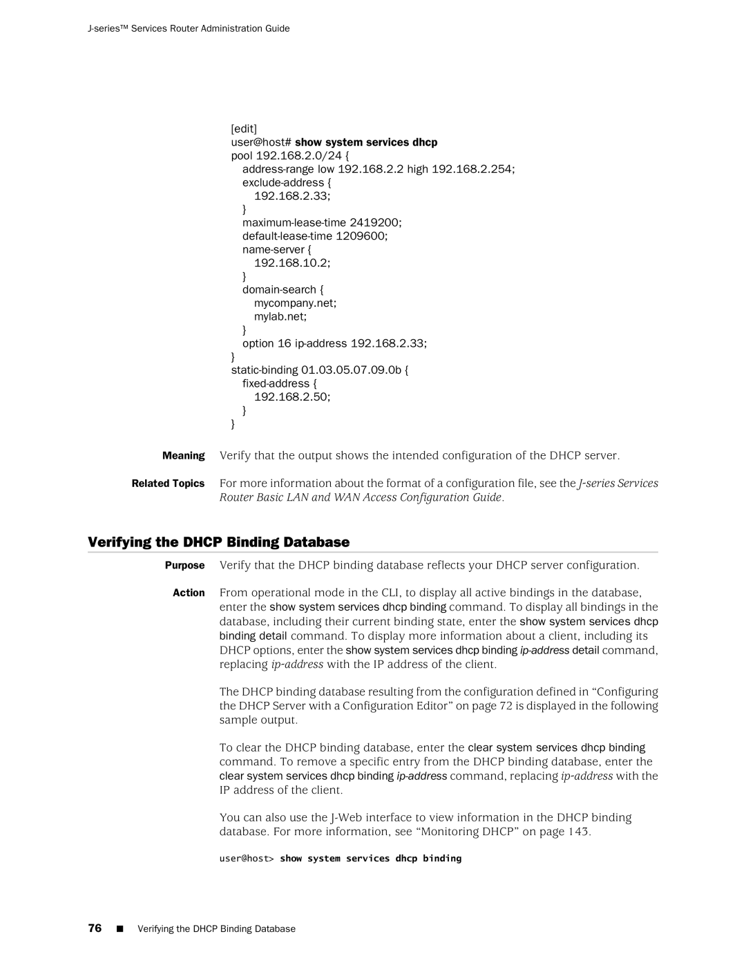 Juniper Networks J-Series manual Verifying the Dhcp Binding Database 