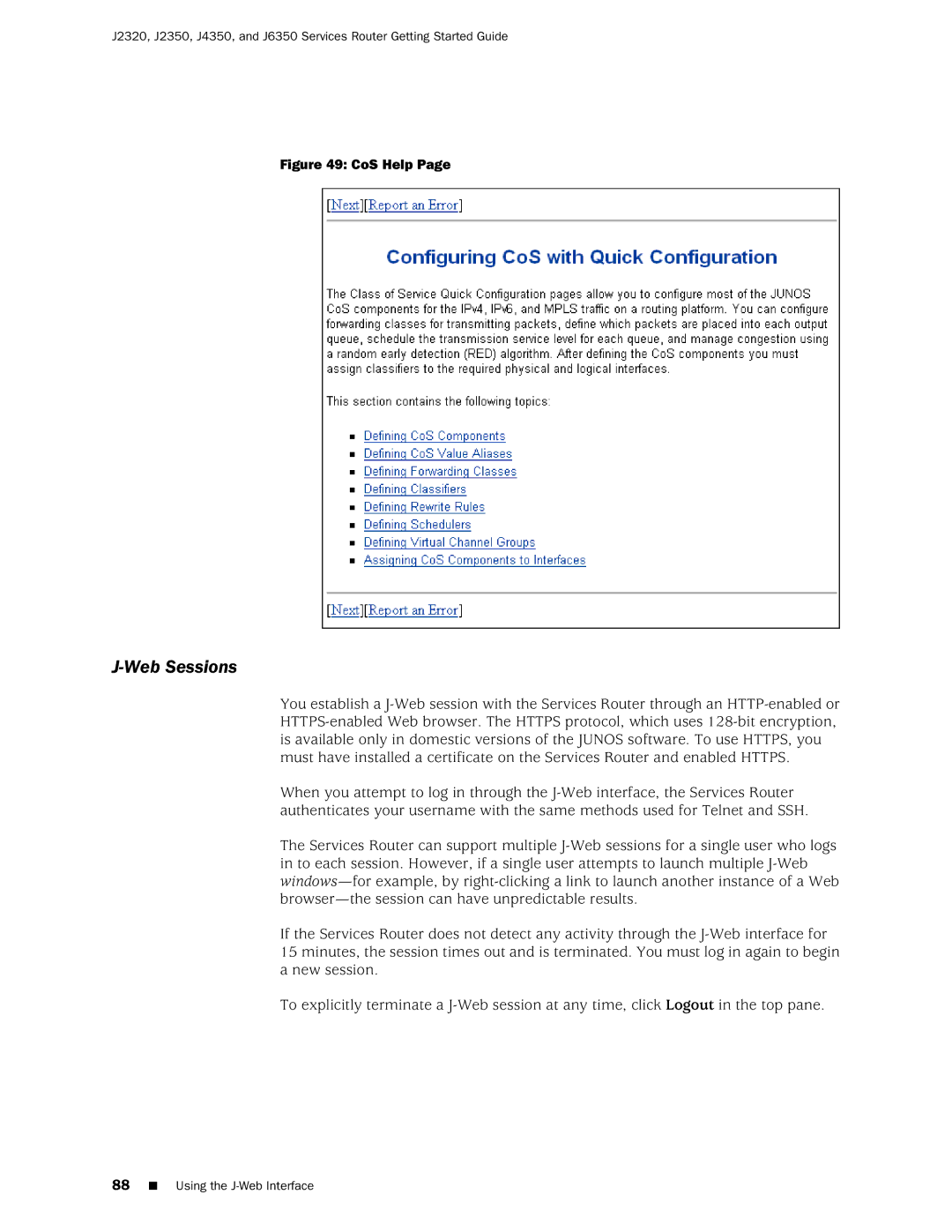 Juniper Networks J2320 manual Web Sessions, CoS Help 