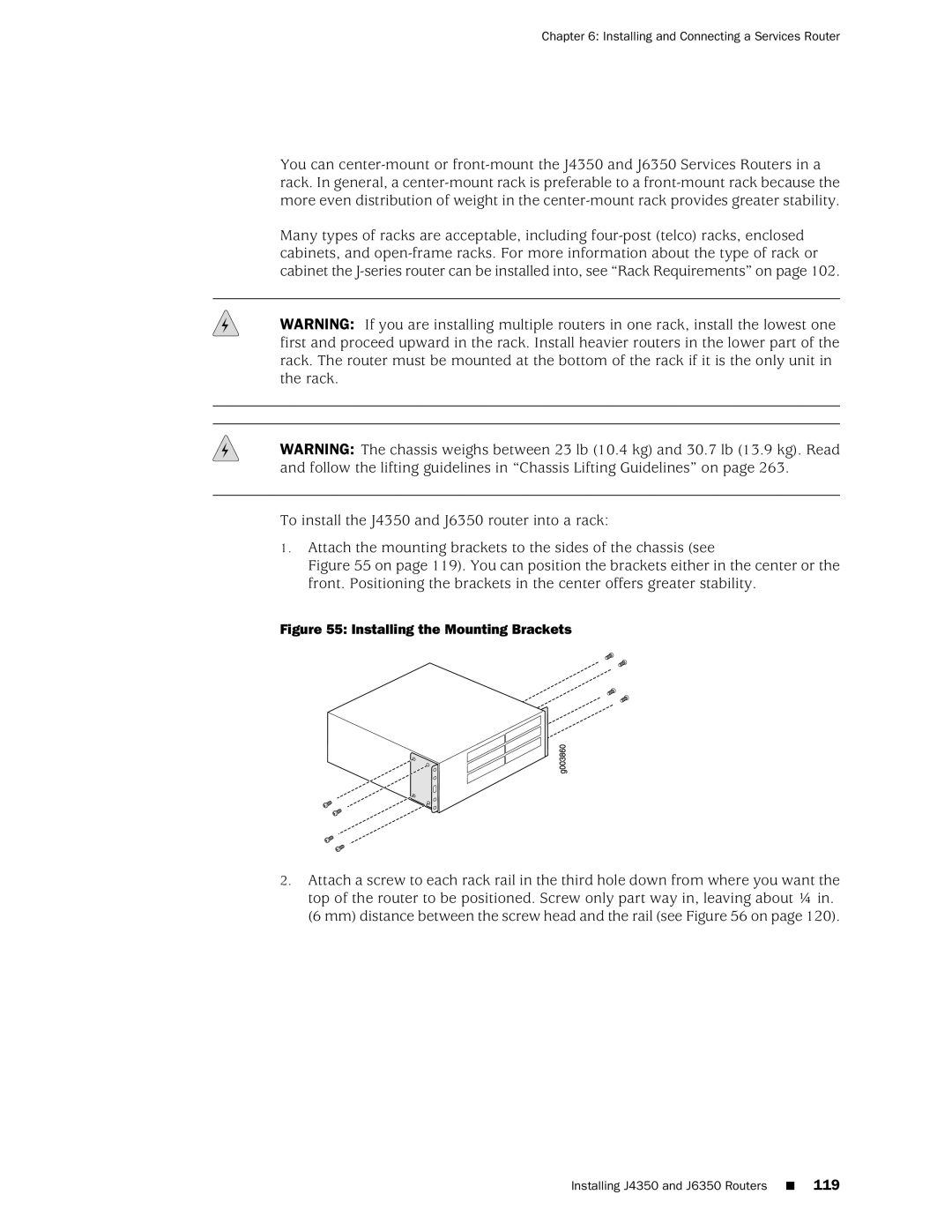 Juniper Networks J2320 manual Installing the Mounting Brackets 