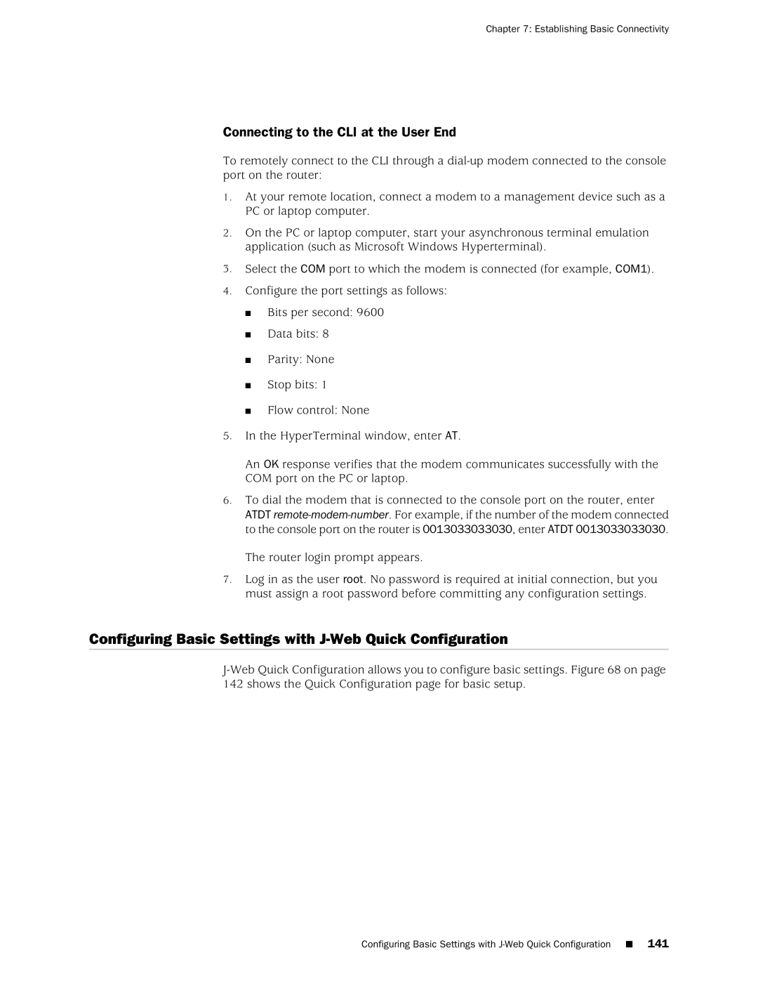 Juniper Networks J2320 Configuring Basic Settings with J-Web Quick Configuration, Connecting to the CLI at the User End 